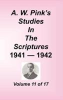 A. W. Pink's Studies in the Scriptures, Volume 11