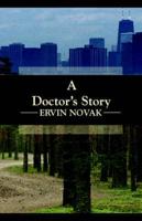 A Doctor's Story