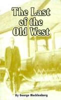 The Last of the Old West