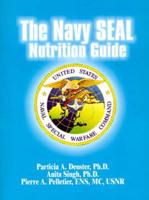 The Navy Seal Nutrition Guide