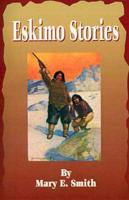 Eskimo Stories