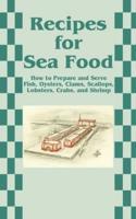 Recipes for Sea Food