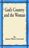 God's Country and the Woman