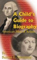 Child's Guide to Biography