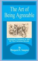 The Art of Being Agreeable