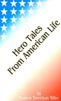 Hero Tales from American Life