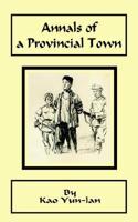 Annals of a Provincial Town