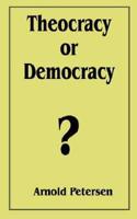 Theocracy or Democracy?
