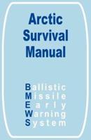 The Arctic Survival Manual