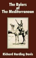 The Rulers of the Mediterranean, the