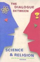 Dialogue Between Science and Religion