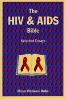 The HIV & AIDS Bible