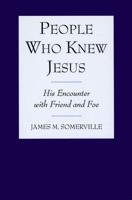 People Who Knew Jesus
