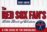 The Red Sox Fan's Little Book of Wisdom--12-Copy Counter Display