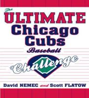 The Ultimate Chicago Cubs Baseball Challenge