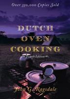 Dutch Oven Cooking, 4th Edition