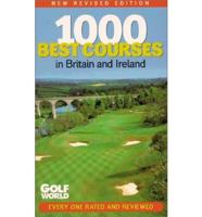 1000 Best Courses in Britain and Ireland