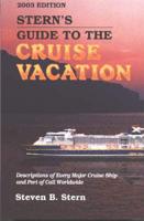 Stern's Guide to the Cruise Vacation