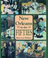 New Orleans in the Fifties