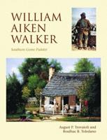 William Aiken Walker, Southern Genre Painter