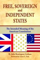 Free, Sovereign, and Independent States