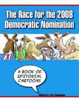 The Race for the 2008 Democratic Nomination