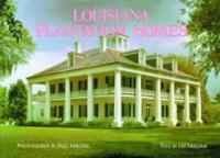 Louisiana Plantation Homes