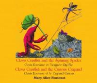 Clovis Crawfish and the Spinning Spider/Clovis Crawfish and the Curious Crapaud