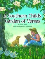 A Southern Child's Garden of Verses