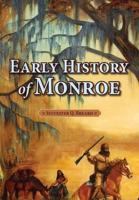 Early History of Monroe