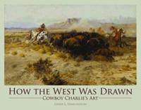 How the West Was Drawn