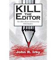 Kill The Editor