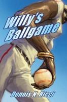 Willy's Ballgame