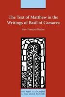 The Text of Matthew in the Writings of Basil of Caesarea