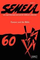 Semeia 60: Fantasy and the Bible