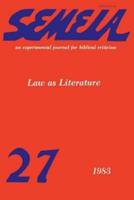 Semeia 27: Law as Literature