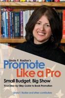 Linda F. Radke's Promote Like a Pro