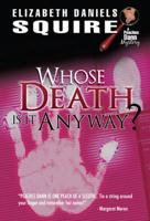 Whose Death is it Anyway?