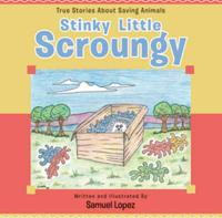 Stinky-Little-Scroungy
