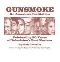 Gunsmoke -- An American Institution CD