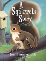 A Squirrel's Story