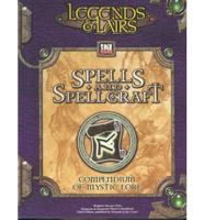 Legends & Lairs: Spells & Spellcraft