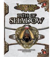 Legends & Lairs: Path Of Shadow