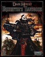 Dark Heresy RPG: The Inquisitors Handbook