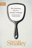 The Surprising Way to a Stronger Marriage