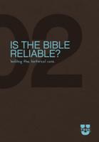Is the Bible Reliable? Discussion Guide