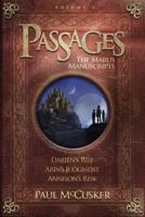 Passages, the Marus Manuscripts. Volume 1