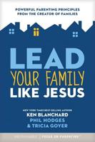 Lead Your Family Like Jesus