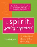The Spirit of Getting Organized
