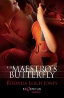 The Maestro's Butterfly